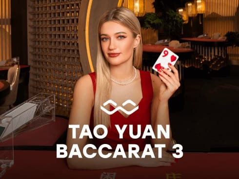 Tao Yuan Baccarat 3